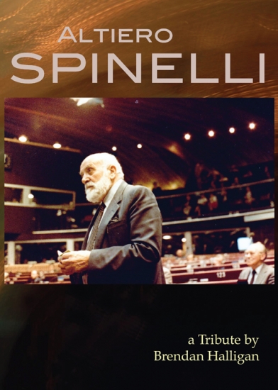 Altiero Spinelli:  A Tribute