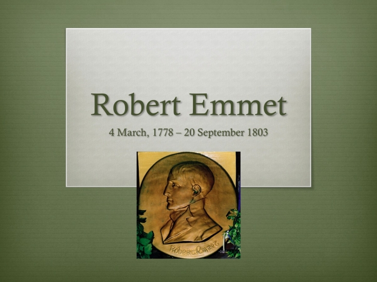 1 Robert Emmet 1778-1803