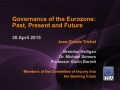 Governance of the Eurozone: Past, Present and Future, 30 April 2015